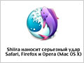 Shiira    Safari, Firefox  Opera (Mac OS X)
